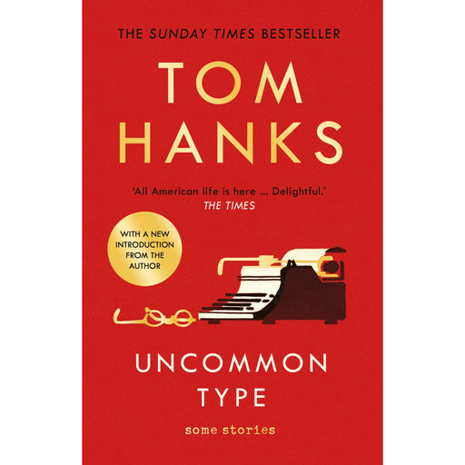 Uncommon Type: Some Stories - The Book Bundle
