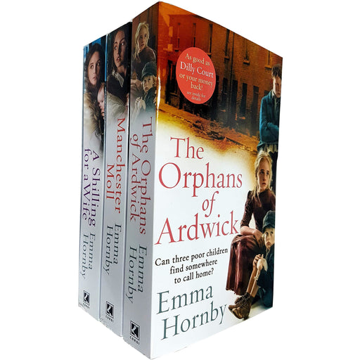 Emma Hornby Collection 3 Books Set (The Orphans of Ardwick, Manchester Moll, A Shilling for a Wife) - The Book Bundle