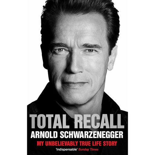 Total Recall: My Unbelievably True Life Story By Arnold Schwarzenegger - The Book Bundle