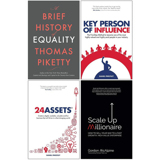 A Brief History of Equality [Hardcover], Key Person of Influence, 24 Assets, Scale Up Millionaire 4 Books Collection Set - The Book Bundle