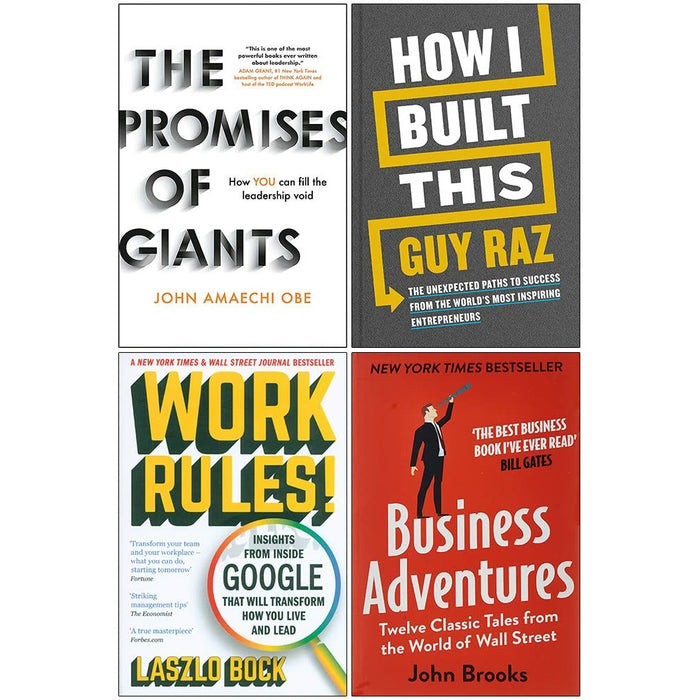 The Promises of Giants [Hardcover], How I Built This[Hardcover], Work Rules, Business Adventures 4 Books Collection Set - The Book Bundle