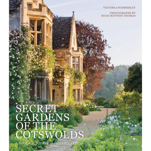 Secret Gardens of the Cotswolds By Victoria Summerley - The Book Bundle