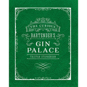 The Curious Bartender's Gin Palace - The Book Bundle