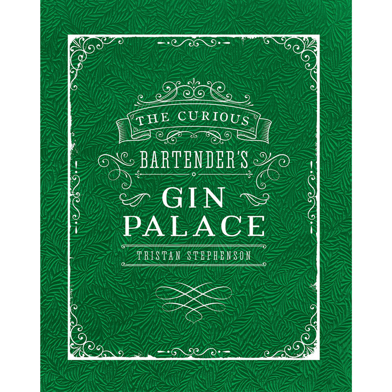 The Curious Bartender's Gin Palace - The Book Bundle