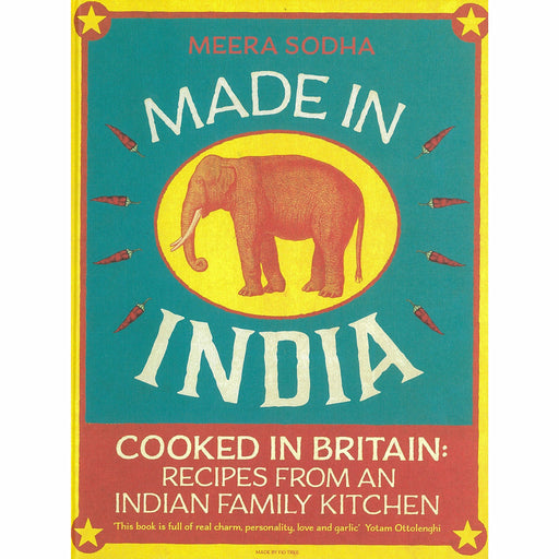 Made in India: 130 Simple, Fresh and Flavourful Recipes from One Indian Family - The Book Bundle