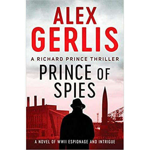 The Richard Prince Thriller Series Collection 1-3 By Alex Gerlis 3 Books Set (Ring,Sea,Prince of Spies) - The Book Bundle