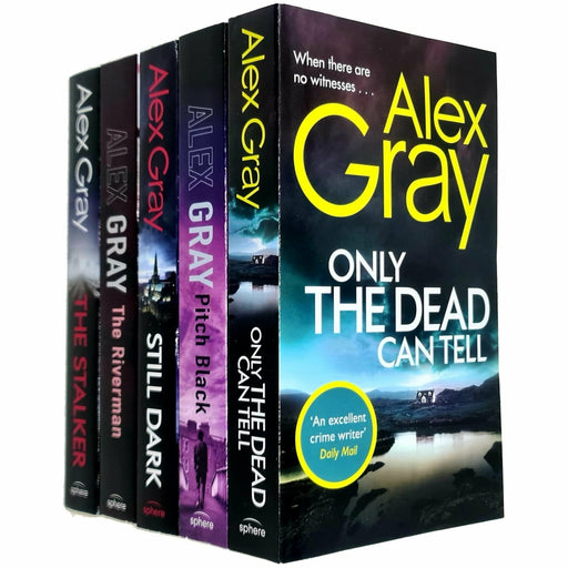 Alex Gray DSI Lorimer Series 5 Books Collection Set (Only The Dead Can Tell, Pitch Black, Still Dark, The Riverman, The Stalker) - The Book Bundle