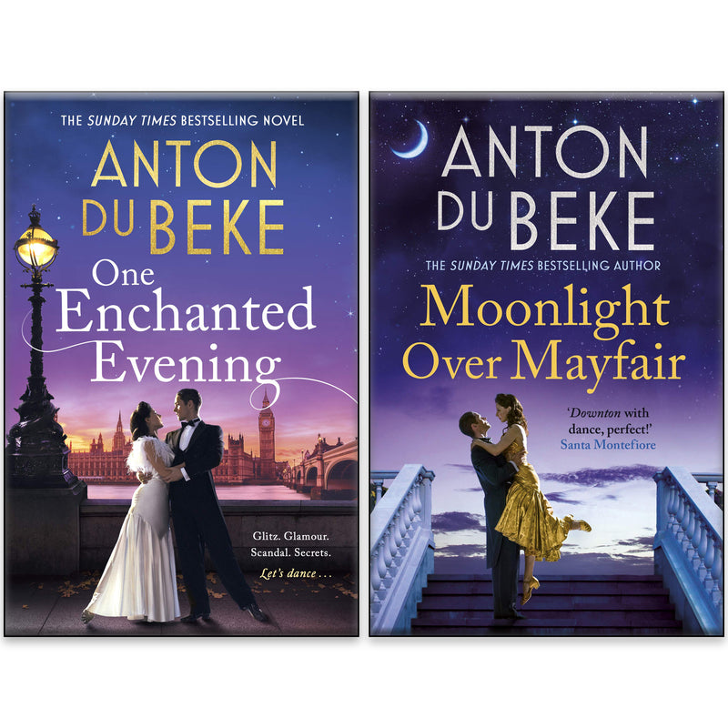 Two paperback books from Anton Du Beke's collection, "One Enchanted Evening" and "Moonlight Over Mayfair," by Zaffre.