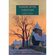 Six paperback British Library Crime Classics series set featuring works by Lorac, Hull, Edwards, and other authors.
