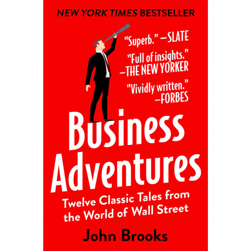 Business Adventures: Twelve Classic Tales from the World of Wall Street Hardcover - The Book Bundle