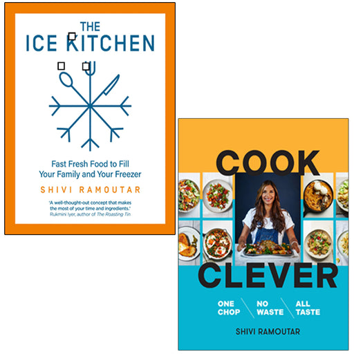 Shivi Ramoutar 2 Books Collection Set Cook Clever, The Ice Kitchen - The Book Bundle
