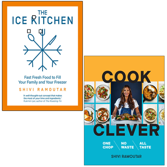Shivi Ramoutar 2 Books Collection Set Cook Clever, The Ice Kitchen - The Book Bundle