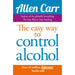 Easy Way to Control Alcohol (Allen Carr's Easyway) Paperback - The Book Bundle