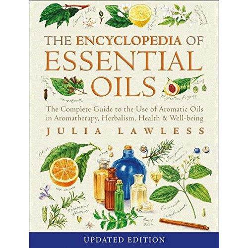 Encyclopedia of Essential Oils by Julia Lawless [Paperback] NEW 9780007145188 - The Book Bundle