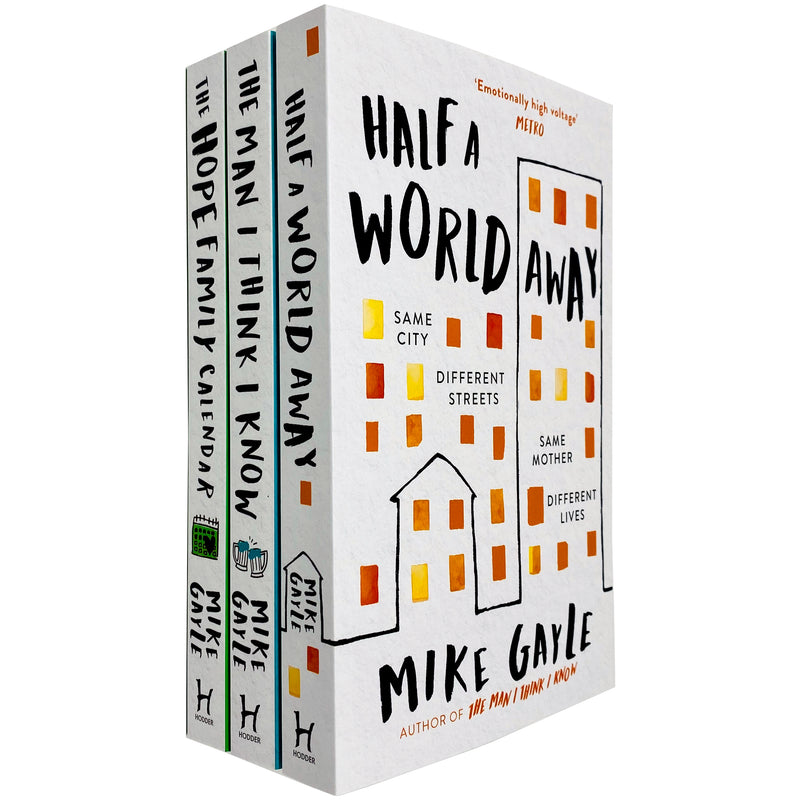 Set of two paperback fiction books by Mike Gayle, "Half a World Away" and "The Man I Think I Know," published by Hodder Paperbacks.