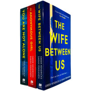 Three-book collection set by Greer Hendricks & Sarah Pekkanen, including The Wife Between Us, An Anonymous Girl, and You Are Not Alone.