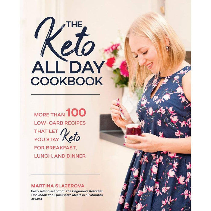 The Keto All Day Cookbook By Martina Slajerova More Than 100 Low-Carb Recipes - The Book Bundle