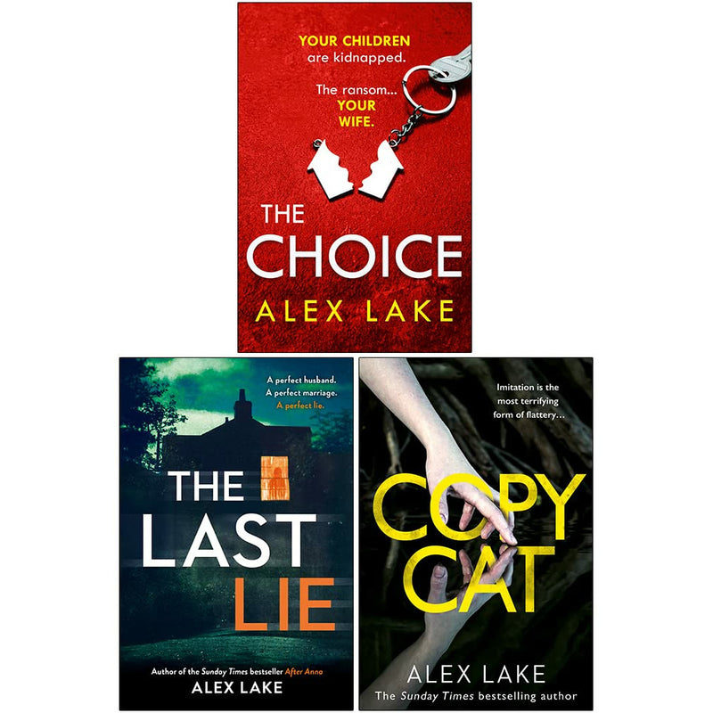 Alex Lake 3 Books Set (The Choice, The Last Lie, Copycat) - The Book Bundle