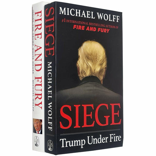 Michael Wolff Collection 2 Books Set (Fire and Fury, Siege Trump Under Fire [Hardcover]) - The Book Bundle