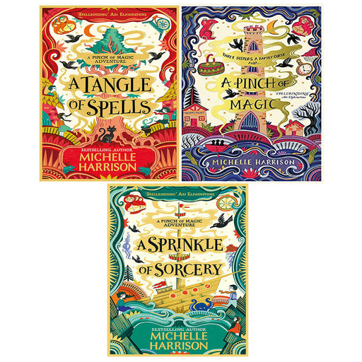 A Pinch of Magic Adventure Michelle Harrison 3 Books Collection Set (A Pinch of Magic, Sorcery , Tangle of Spells) - The Book Bundle