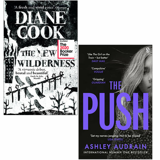 The New Wilderness &The Push The Richard & Judy Book 2 Books Collection Set - The Book Bundle