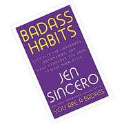 Badass Habits: Cultivate the Awareness, Boundaries, and Daily Upgrades You Need - The Book Bundle