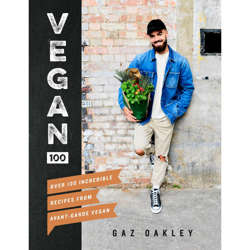 Vegan 100: Over 100 incredible recipes By Gaz Oakley Hardcover NEW - The Book Bundle