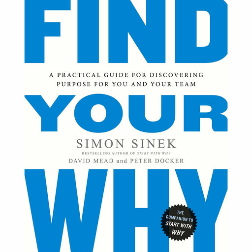 Find Your Why Start with Why Series By Simon Sinek Paperback NEW - The Book Bundle