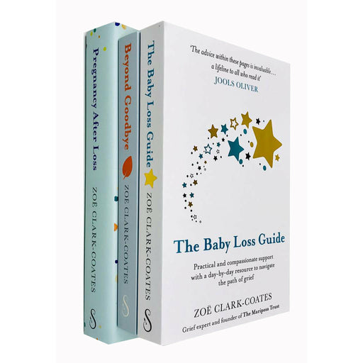Zoe Clark-Coates 3 Books Pregnancy (After Loss, Baby Loss Guide, Beyond Goodbye) - The Book Bundle