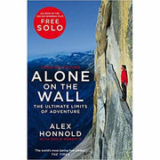 Alone on the Wall: Alex Honnold & Alone on the Wall: Alex Honnold 2 Books Set - The Book Bundle