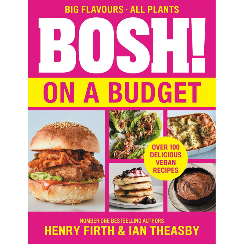 Speedy BOSH [Hardcover], BOSH on a Budget, BOSH How to Live Vegan By Henry Firth & Ian Theasby 3 Books Collection Set - The Book Bundle