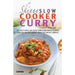 Curry Guy Thai: Recreate Over, Lose Weight Fast The Slow Cooker, The Skinny Slow 3 Books Set - The Book Bundle