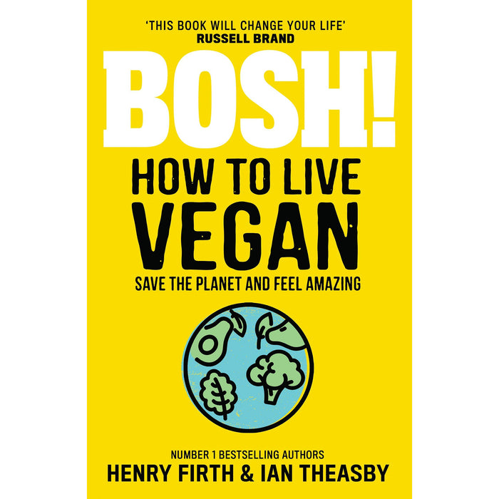 BISH BASH BOSH [Hardcover], BOSH on a Budget, BOSH How to Live Vegan By Henry Firth & Ian Theasby 3 Books Collection Set - The Book Bundle