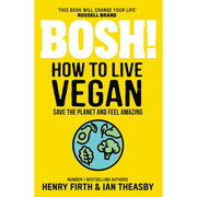 Speedy BOSH [Hardcover], BOSH on a Budget, BOSH How to Live Vegan By Henry Firth & Ian Theasby 3 Books Collection Set - The Book Bundle