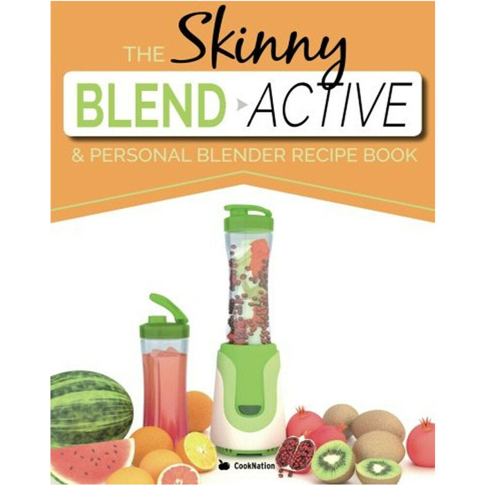Skinny Blend Active and Personal Blender Recipe Book By Cook Nation NEW - The Book Bundle