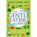 Sarah Ockwell-Smith 3 Book Collection Set The Gentle Series (Eating,Sleep ) - The Book Bundle