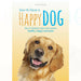 Andrea McHugh How to Have A Happy Dog improve his wellbeing - The Book Bundle