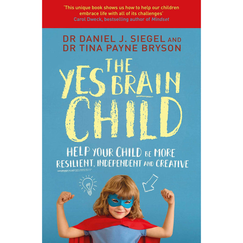 Yes Brain Child: Help Your Child be More Resilient by Dr. Daniel J Siegel NEW - The Book Bundle