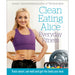 Clean Eating 28-Day Plan, Made Simple, Eating Cookbook & Diet, Eat Well Every Day, Everyday Fitness, Eat Well for Less 6 Book Set - The Book Bundle