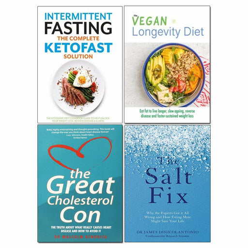The Complete Ketofast Solution Intermittent Fasting, Vegan Longevity Diet, Great Cholesterol Con, Salt Fix 4 Books Collection Set - The Book Bundle