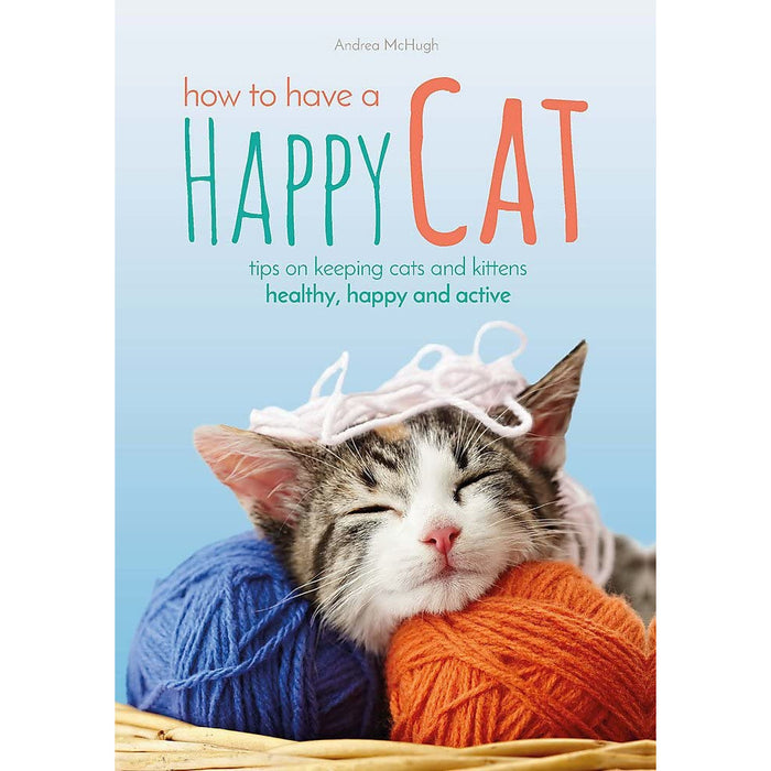 Andrea McHugh How to Have A Happy Cat - The Book Bundle