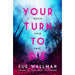 Sue Wallman Collection 3 Books Set (Your turn to die, lying about last summer) - The Book Bundle