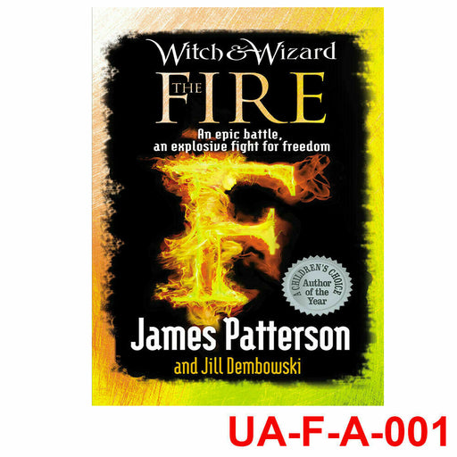 Witch & Wizard: The Fire by James Patterson, Fantasy Adventure Paperback New - The Book Bundle