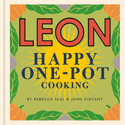 Leon Happy Fast Food, Happy Salads, Happy One-pot Cooking 3 Books Collection Set - The Book Bundle