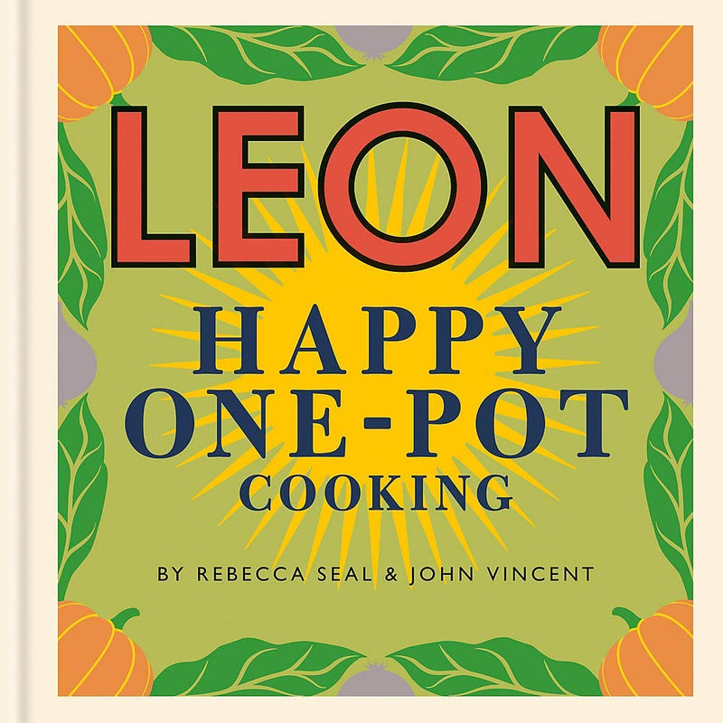 Leon Happy Fast Food, Happy Salads, Happy One-pot Cooking 3 Books Collection Set - The Book Bundle