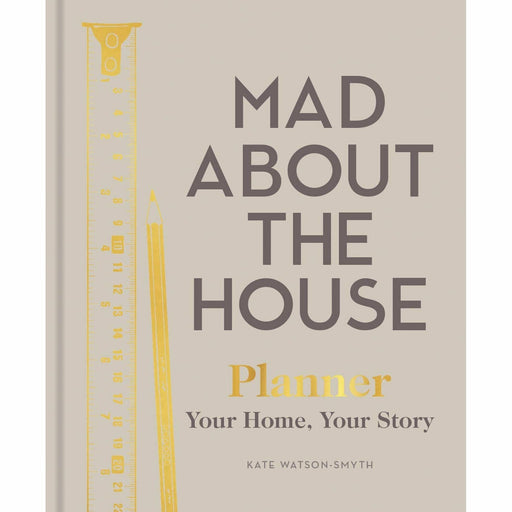 Mad About the House Planner Your Home By Kate Watson-Smyth Hardcover NEW - The Book Bundle