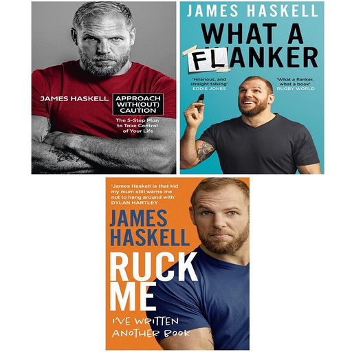 James Haskell Collection 3 Books Set Approach Without Caution,Ruck Me, What NEW - The Book Bundle