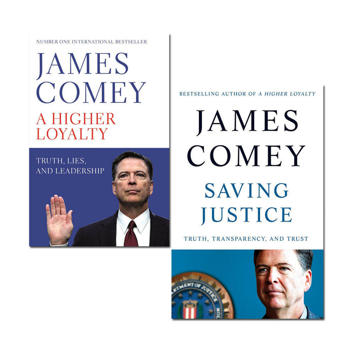 James Comey 2 Books Collection Set A Higher Loyalty, Saving Justice - The Book Bundle