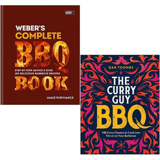 Weber's Complete BBQ Book and Curry Guy BBQ 2 Books Collection Set - The Book Bundle