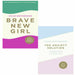 Chloe Brotheridge 2 Books collection set Brave New Girl,The Anxiety Solution - The Book Bundle